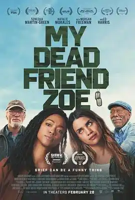 我死掉的朋友佐伊 My Dead Friend Zoe