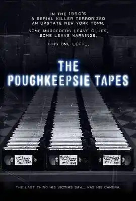 波基普西录像带 The Poughkeepsie Tapes