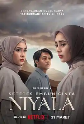 心有所约 Setetes Embun Cinta Niyala