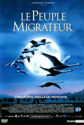迁徙的鸟 Le peuple migrateur