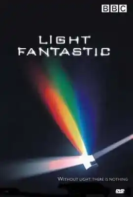 光的故事 BBC Light Fantastic