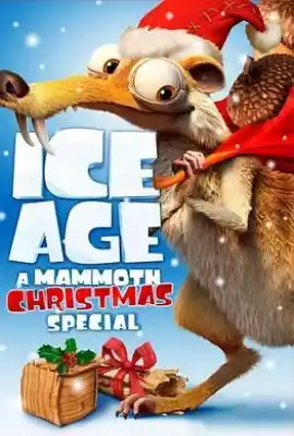 冰河世纪：猛犸象的圣诞 Ice Age: A Mammoth Christmas