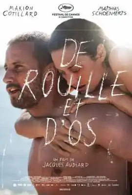 锈与骨 De rouille et d'os