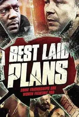 完美计划 Best Laid Plans
