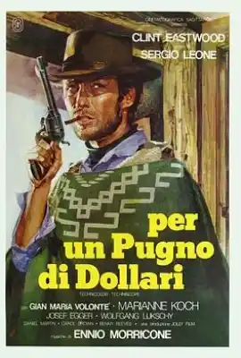 荒野大镖客 Per un pugno di dollari
