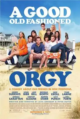怀旧范儿的狂欢节 A Good Old Fashioned Orgy