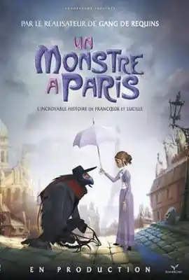 怪兽在巴黎 Un monstre à Paris
