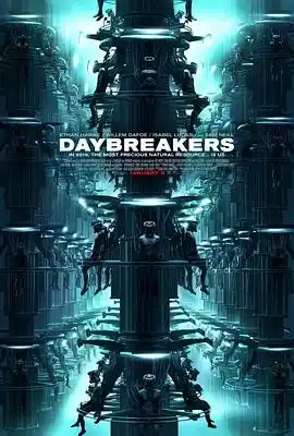 嗜血破晓 Daybreakers