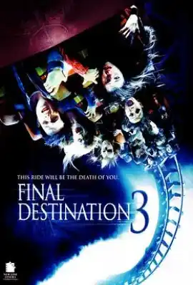 死神来了3 Final Destination 3